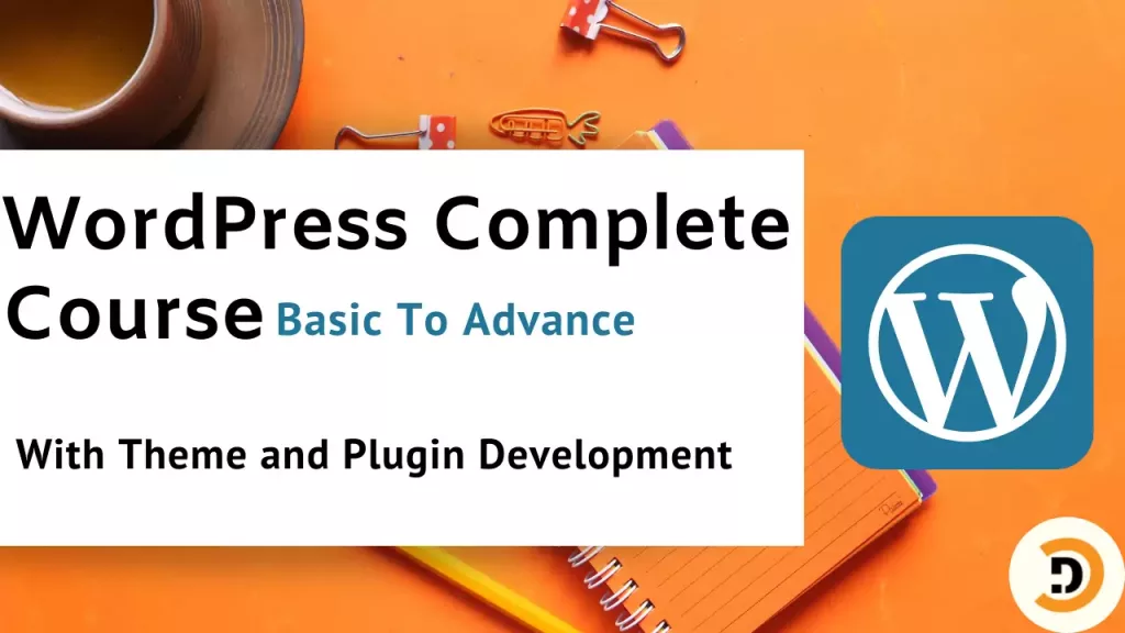WordPress Course Basic to advance dotcode