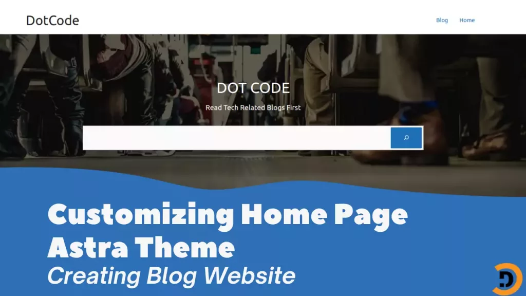 Customization of Blog Home Page