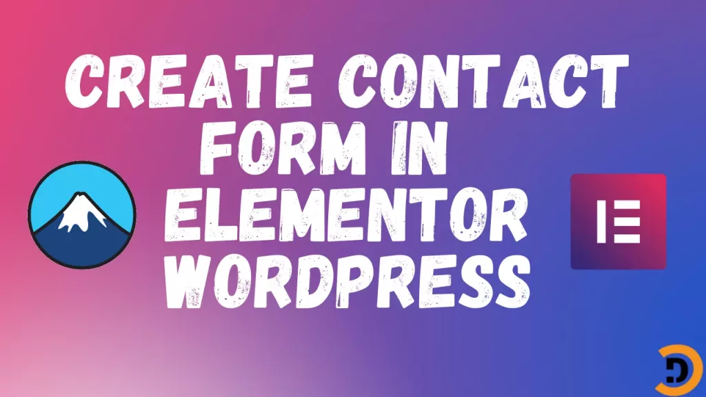 Create contact form in elementor WordPress - Dot Code